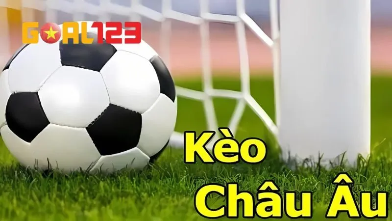 Khái niệm về kèo châu Âu